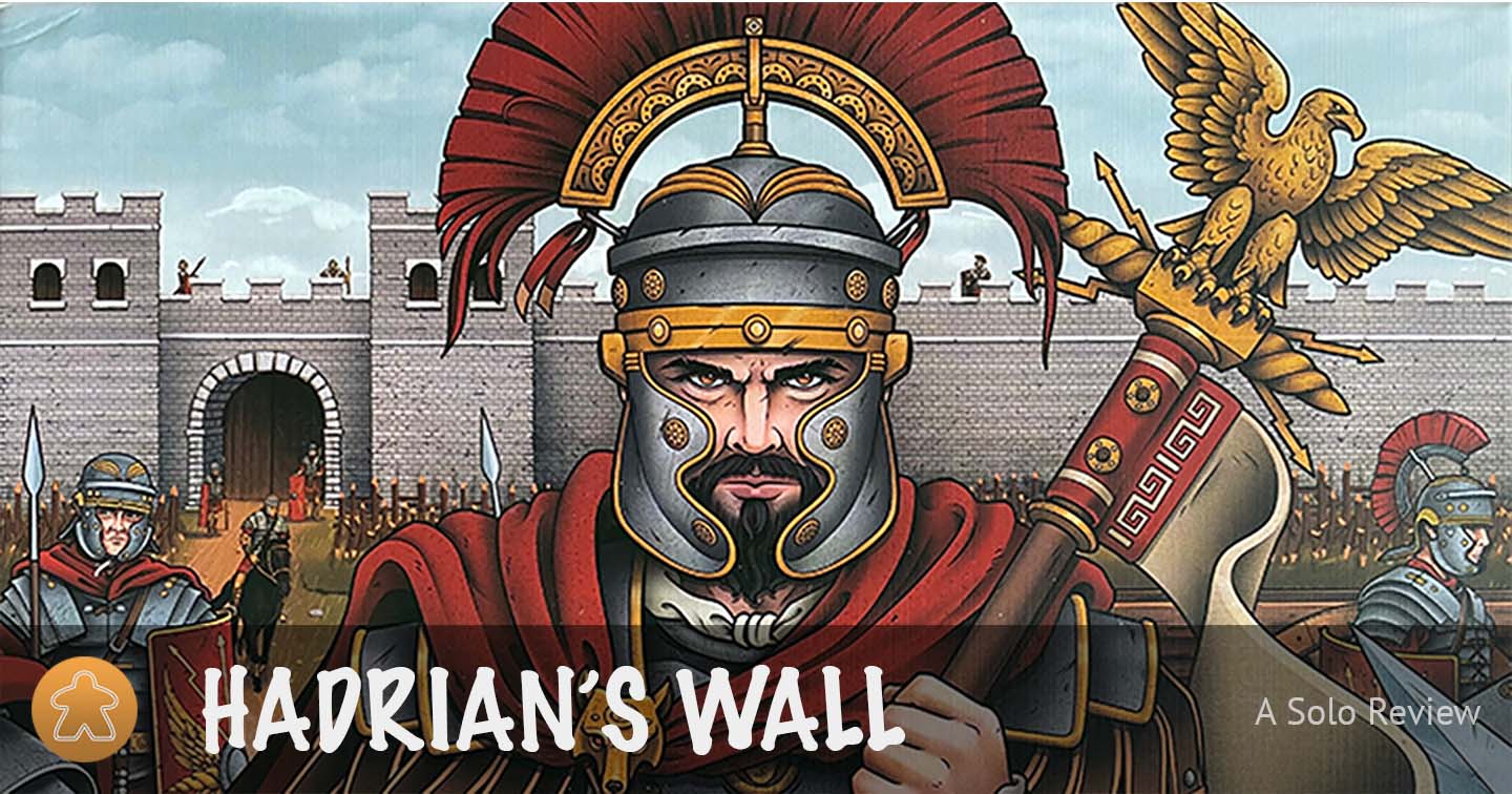 Hadrian's Wall - A Solo Review